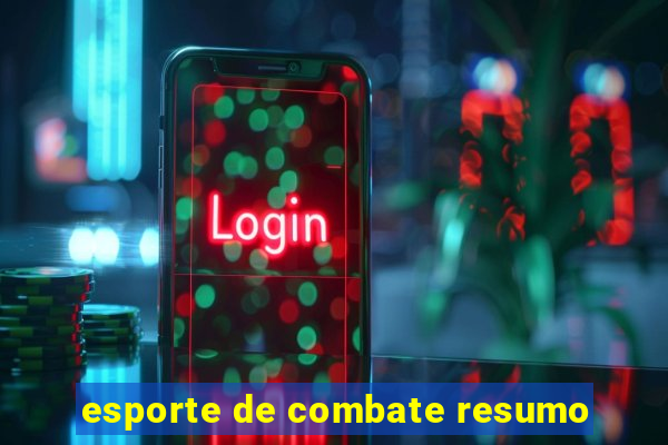 esporte de combate resumo